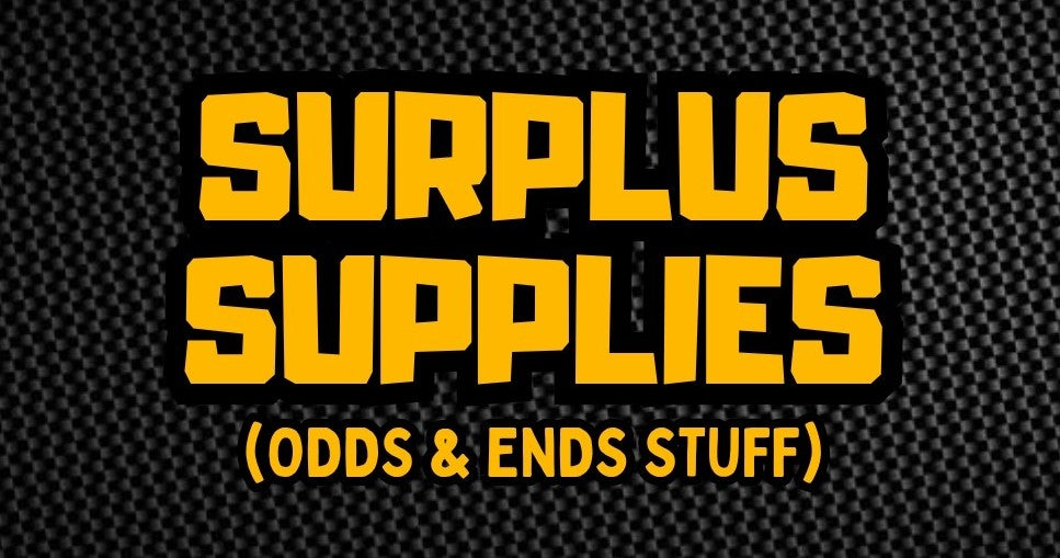 SURPLUS SUPPLIES